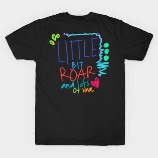 CNN Stuff | little bit roar and lots of love T-Shirt